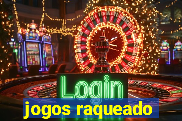 jogos raqueado